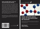 Ácido nanoalfa lipoico contra la neurotoxicidad del aluminio