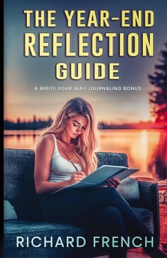 The Year End Reflection Guide - French, Richard