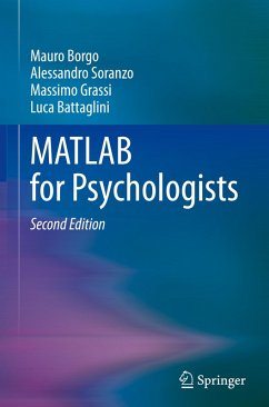 MATLAB for Psychologists - Borgo, Mauro;Soranzo, Alessandro;Grassi, Massimo