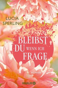 Cover Bleibst du, wenn ich frage (eBook, ePUB)