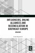 Influencers, Online Alliances and... - Bild 1
