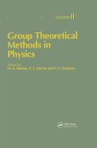 Group Theoretical Methods in Physics. Volume II (eBook, ePUB)