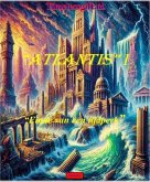 Atlantis I: Einde van een tijdperk (Atlantis serie, #1.1) (eBook, ePUB)