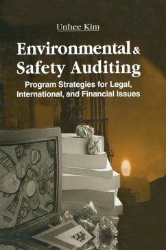 Environmental and Safety Auditing (eBook, ePUB) - Kim, Unhee