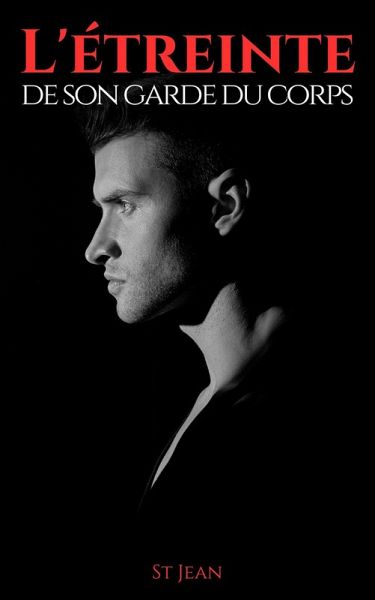 L'étreinte de son garde du corps (eBook, ePUB)
