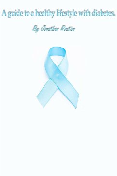 Cover A Guide To A Healthy Lifestyle With Diabetes (eBook, ePUB)
