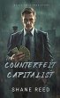 Conterfeit Capitalist (True Crime)... - Bild 1