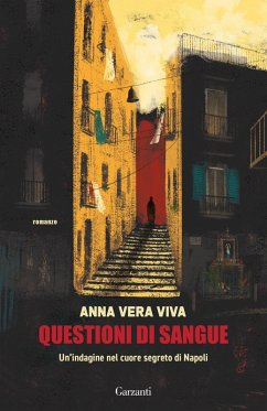 Cover Questioni di sangue. Un'indagine nel cuore segreto di Napoli