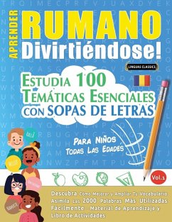 APRENDER RUMANO DIVIRTIÉNDOSE! - PARA NIÑOS - Linguas Classics