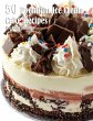50 Premium Ice Cream Cake Recipes - Bild 1