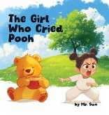 The Girl Who Cried Pooh The Girl Who Cried Pooh