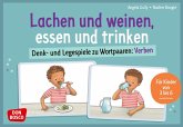 Lachen und weinen, essen und trinken Lachen und weinen, essen und trinken