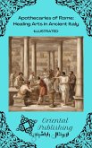 Apothecaries of Rome: Healing Arts in Ancient Italy (eBook, ePUB) Apothecaries of Rome: Healing Arts in Ancient Italy (eBook, ePUB)