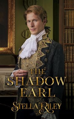 The Shadow Earl (eBook, ePUB) - Riley, Stella