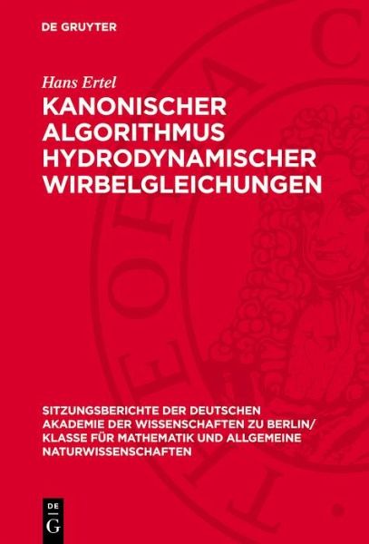 Kanonischer Algorithmus hydrodynamischer Wirbelgleichungen (eBook, PDF)