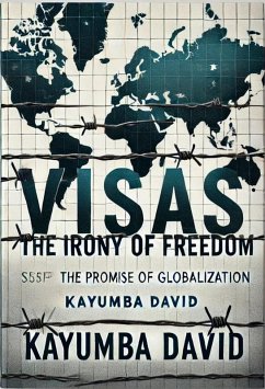 Cover Visas: The Irony of Freedom (eBook, ePUB)