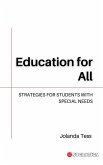 Education for All: Strategies for Students with Special Needs (Innovative Education: Strategies, Challenges, and Solutions in Pedagogy) (eBook, ePUB)