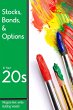Stocks, Bonds, & Options in Your 20s:... - Bild 1