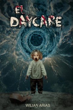 EL Daycare (eBook, ePUB) - Arias, Wilian