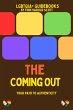 The Coming Out: Your Path to... - Bild 1