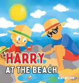 Harry at the Beach Harry at the Beach