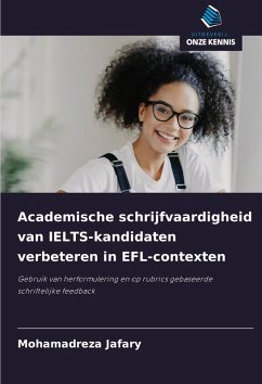 Cover Academische schrijfvaardigheid van IELTS-kandidaten verbeteren in EFL-contexten