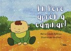 En Pere Apren A Caminar En Pere Apren A Caminar