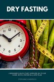 Dry Fasting Dry Fasting