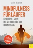 Mindfulness für Läufer