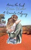 Across the Land Down Under-A Romantic Odyssey (eBook, ePUB)