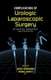 Complications of Urologic Laparoscopic Surgery (eBook, ePUB)