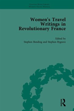 Cover Women's Travel Writings in Revolutionary France, Part II vol 6 (eBook, PDF)