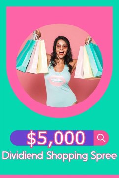 Cover $5,000 Dividend Shopping Spree (Financial Freedom, #241) (eBook, ePUB)