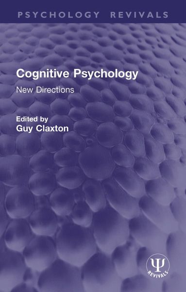 Cognitive Psychology (eBook, PDF) Cognitive Psychology (eBook, PDF)