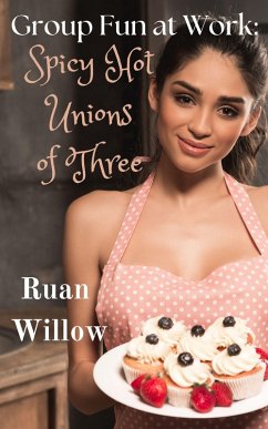 Cover Group Fun at Work: Spicy Hot Unions of Three (Work Mergers Pleasures, #1) (eBook, ePUB)