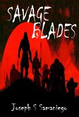 Savage Blades (Legends of the Carolyngian Age) (eBook, ePUB) Savage Blades (Legends of the Carolyngian Age) (eBook, ePUB)