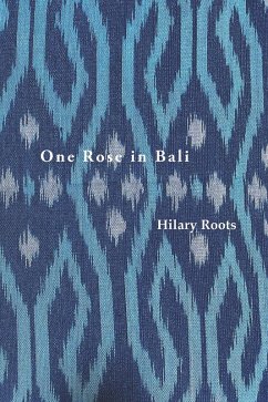 Cover One Rose in Bali (eBook, ePUB)