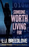 Someone Worth Living For (Wolf Harbor, #17) (eBook, ePUB)