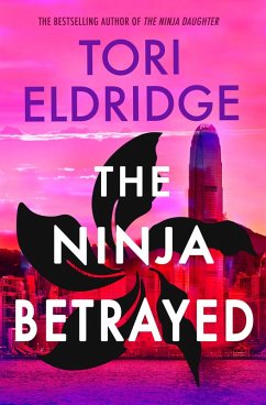 Cover The Ninja Betrayed (eBook, ePUB)
