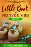 Little Book of Festive Dishes Menu 1 (Little Book of ecookbooks, #2) (eBook, ePUB)