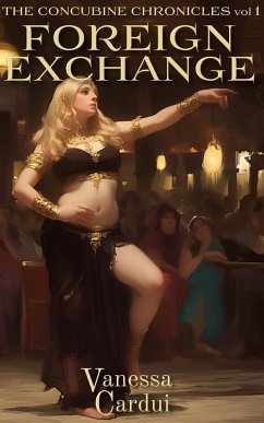 Cover Foreign Exchange (The Concubine Chronicles, #1) (eBook, ePUB)