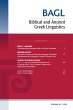 Biblical and Ancient Greek Linguistics,... - Bild 1
