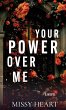 Your Power Over Me - Bild 1