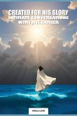 Created For His Glory, 