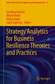 Strategy Analytics for Business Resilience Theories and Practices Strategy Analytics for Business Resilience Theories and Practices