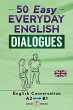 50 Easy Everyday English Dialogues -... - Bild 1