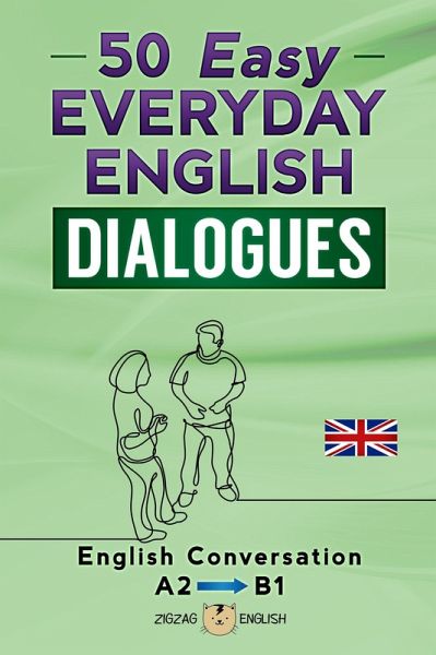 50 Easy Everyday English Dialogues - A2/B1 (eBook, ePUB)