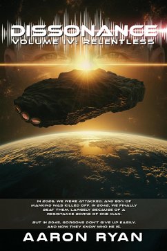 Cover Dissonance Volume IV: Relentless (eBook, ePUB)