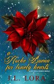 A Noche Buena for Lonely Hearts (A Love for All Seasons, #3.5) (eBook, ePUB)