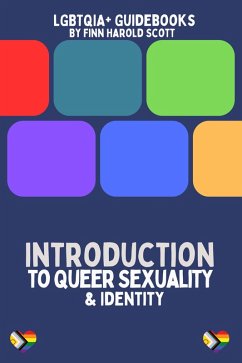 Introduction to Queer Sexuality and Identity (eBook, ePUB) - Scott, Finn Harold